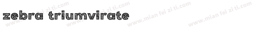 zebra triumvirate字体转换